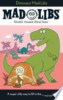 Dinosaur Mad Libs by Phoenix Books