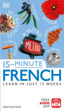 15-Minute French Learn in Just 12 Weeks by Phoenix Books