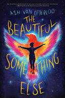 Beautiful Something Else by Phoenix Books