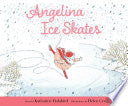 Angelina Ice Skates by Phoenix Books