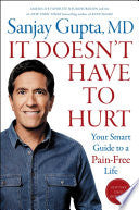 It Doesnt Have to Hurt Your Smart Guide to a Pain- by Phoenix Books