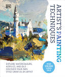 Artists Painting Techniques Explore Watercolors Ac by Phoenix Books