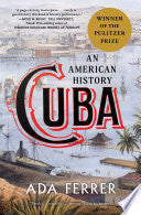 Cuba An American History by Phoenix Books