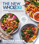 New Whole30: The Definitive Plan to Transform Your