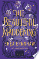 Beautiful Maddening by Phoenix Books