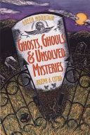 GREEN MOUNTAIN GHOSTS, GHOULS, & UNSOLVED MYSTERIE by Phoenix Books