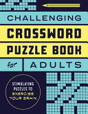 Challenging Crossword Puzzle Book for Adults: Stim by Phoenix Books