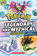Legendary and Mythical Guidebook: Deluxe Updated E