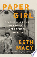 Paper Girl: A Memoir of Home and Family in a Fract