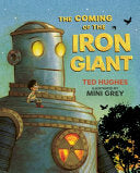Coming of the Iron Giant by Phoenix Books