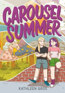 Carousel Summer by Phoenix Books