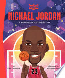 Michael Jordan: A Who HQ Illustrated Biography