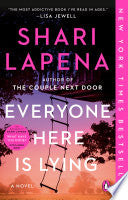 Everyone Here Is Lying: A Novel by Phoenix Books