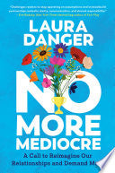 No More Mediocre