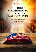 Bible According to Christian Nationalists: Exploit by Phoenix Books