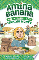 Amina Banana and the Formula for Making Money
