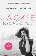 Jackie: Public, Private, Secret by Phoenix Books