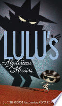 Lulu's Mysterious Mission