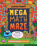 Mega Math Maze: A Multiplication Adventure