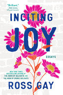 Inciting Joy: Essays by Phoenix Books