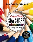 New York Times Large-Print Stay Sharp Crosswords: