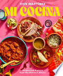 Mi Cocina Recipes and Rapture from My Kitchen in M