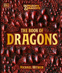 Dungeons and Dragons The Book of Dragons by Phoenix Books