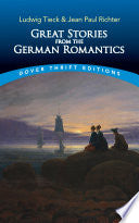 Great Stories from the German Romantics Ludwig Tie by Phoenix Books