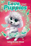 Changing Tunes (Love Puppies #5) by Phoenix Books