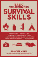 Basic Wilderness Survival Skills, Revised and Upda by Phoenix Books