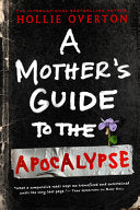Mother's Guide to the Apocalypse