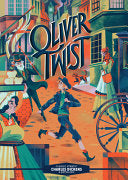 Classic Starts®: Oliver Twist by Phoenix Books