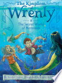 Kingdom of Wrenly #08 Secret World of Mermaids by Phoenix Books