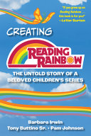 Creating Reading Rainbow by Phoenix Books