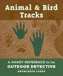 Animal & Bird Tracks: A Handy Reference Knowledge by Phoenix Books