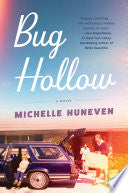 Bug Hollow: A Novel by Phoenix Books