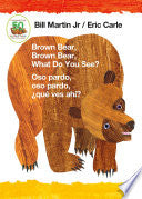 Brown Bear, Brown Bear, What Do You See? / Oso Par by Phoenix Books