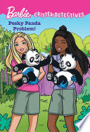 Barbie Critter Detectives: Pesky Panda Problem!