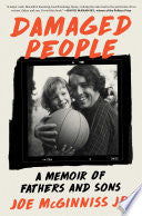 Damaged People A Memoir of Fathers and Sons by Phoenix Books