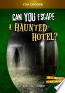 Can You Escape a Haunted Hotel?: An Interactive Pa by Phoenix Books