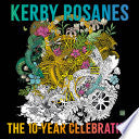 Kerby Rosanes: The 10-Year Celebration by Phoenix Books