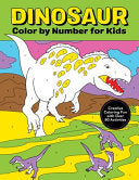 Dinosaur Color by Number for Kids by Phoenix Books