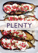 Plenty: Vibrant Recipes from London's Ottolenghi