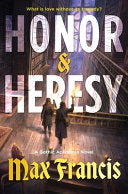 Honor and Heresy