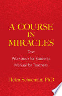 Course in Miracles: Text, Workbook for Students, M by Phoenix Books
