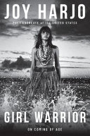 Girl Warrior: On Coming of Age by Phoenix Books