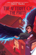 Afterlife of the Party by Phoenix Books