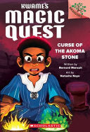 Curse of the Akoma Stone: A Branches Book (Kwame's by Phoenix Books