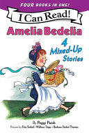 Amelia Bedelia 4 Mixed-Up Stories by Phoenix Books