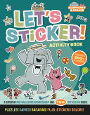 Elephant and Piggie: Let's Sticker!